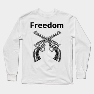 Freedom Long Sleeve T-Shirt